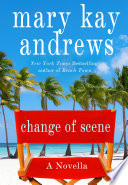 Change of Scene: A 100 Page Novella