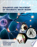 Diagnosis and Treatment of Traumatic Brain Injury Book