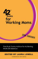 42 Rules for Working Moms