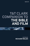 T&T Clark Companion to the Bible and Film Pdf/ePub eBook