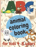 ABC Animal Coloring Book for Kids 4 8 Years