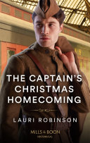The Captain S Christmas Homecoming Mills Boon Historical 
