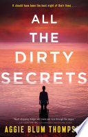 All the Dirty Secrets PDF Book By Aggie Blum Thompson
