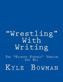 Wrestling With Writing