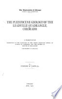 The Pleistocene Geology of the Leadville Quadrangle  Colorado Book
