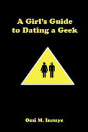 A Girl's Guide to Dating a Geek