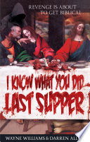 I Know What You Did Last Supper Book PDF