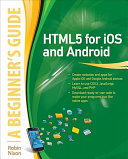 HTML5 for iOS and Android  A Beginner s Guide
