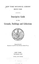 Descriptive Guide to the Grounds, Buildings and Collections