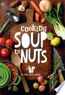 Cooking Soup to Nuts