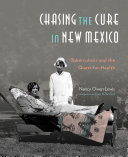 Chasing the Cure in New Mexico