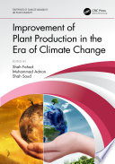 Improvement of Plant Production in the Era of Climate Change Book