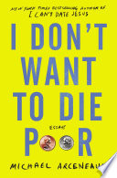 I Don t Want to Die Poor Book PDF