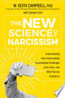 The New Science of Narcissism Book