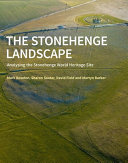 The Stonehenge Landscape