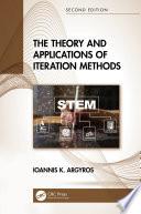 The Theory and Applications of Iteration Methods Book
