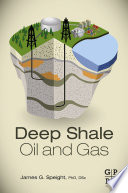 Deep Shale Oil and Gas Book