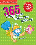 365 Things to Do Before You Grow Up
