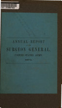 Annual Report of the Surgeon General  United States Army
