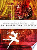 Philippine Speculative Fiction Volume 9