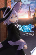 Wandering Witch  The Journey of Elaina  Vol  3  light novel  Book PDF