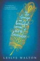 Strange & Beautiful Sorrows of Ava Lavender