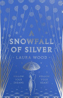 A Snowfall of Silver