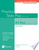 Cambridge English Qualifications: A2 Key (Also Suitable for Schools) New Edition Practice Tests Plus Student's Book with Key