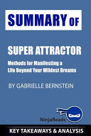 Summary of Super Attractor