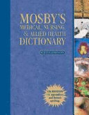 Mosby S Medical Nursing Allied Health Dictionary