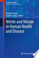 Nitrite and Nitrate in Human Health and Disease Book