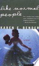 Like Normal People PDF Book By Karen E. Bender