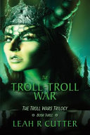 The Troll Troll War