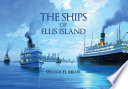 The Ships of Ellis Island