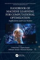 Handbook of Machine Learning for Computational Optimization Book