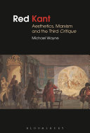 Red Kant: Aesthetics, Marxism and the Third Critique