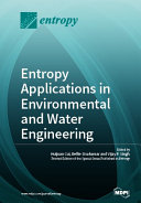 Entropy Applications in Environmental and Water Engineering