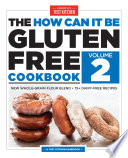 Book The How Can It Be Gluten Free Cookbook Volume 2 Cover