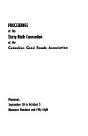 Proceedings of the convention - Canadian Good Roads Association