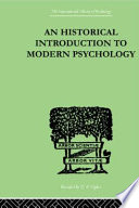 An Historical Introduction to Modern Psychology Book
