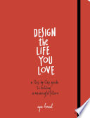 Design the Life You Love PDF Book By Ayse Birsel