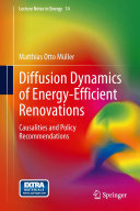 Diffusion Dynamics of Energy Efficient Renovations