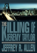 The Killing of Jeremy Taylor