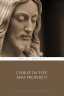 Read Pdf Christ In Type and Prophecy