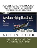 Airplane Flying Handbook, Faa-h-8083-3b