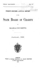 Annual Report of the State Board of Lunacy and Charity of ...