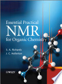 Essential Practical NMR for Organic Chemistry Book