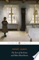 The Turn of the Screw and Other Ghost Stories PDF Book By Henry James