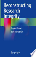 Reconstructing Research Integrity