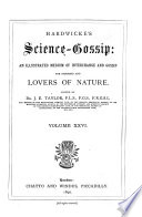 Hardwicke s Science gossip Book